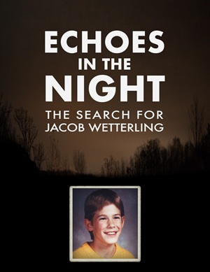 Echoes in the Night Search Jacob Wetterling