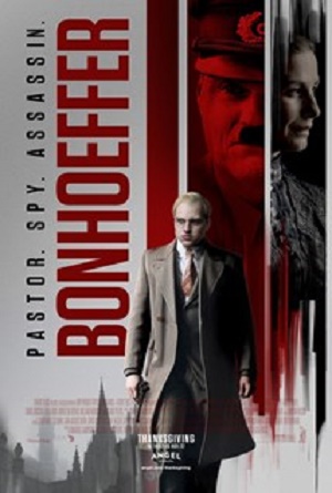 Bonhoeffer:Pastor.Spy. Assassin. 